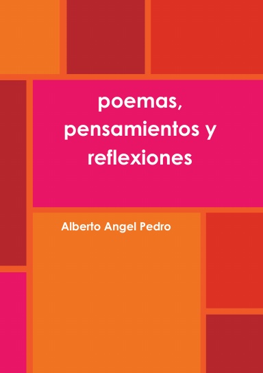 poemas, pensamientos y reflexiones