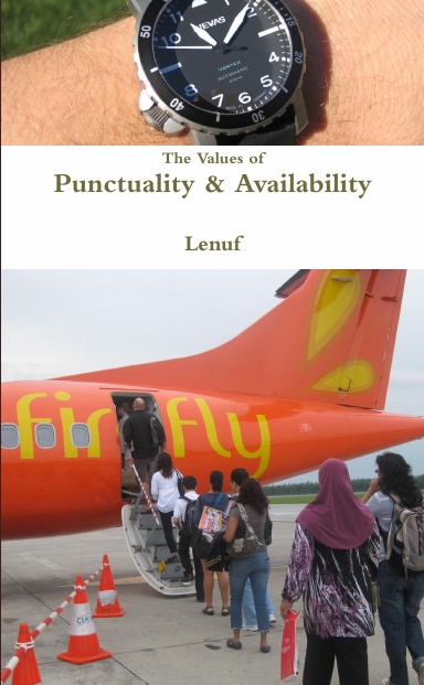 The Values of Punctuality & Availability