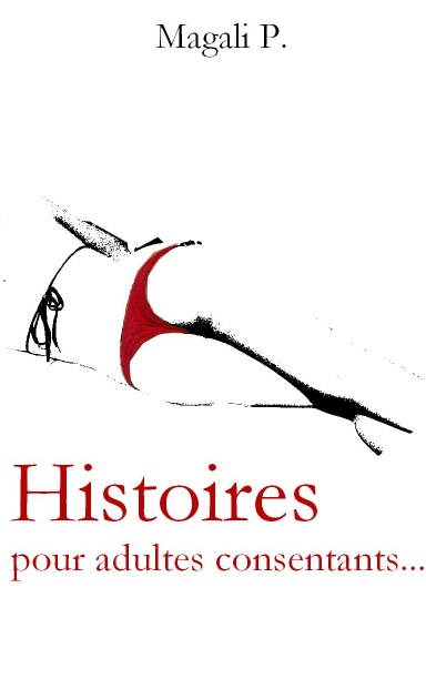 Histoires pour adultes consentants