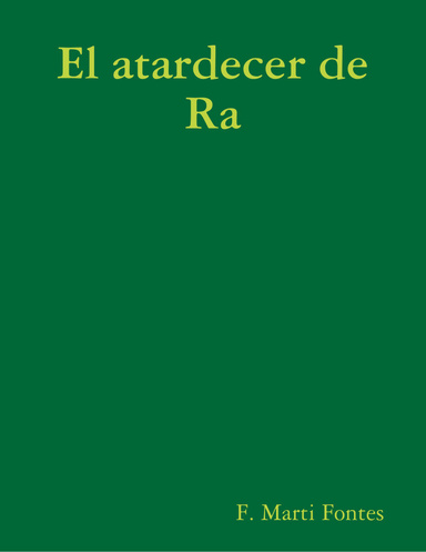 el atardecer de Ra