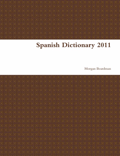 Spanish Dictionary 2011