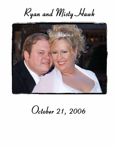 Ryan and Misty Hawk ---- Wedding Proof Book