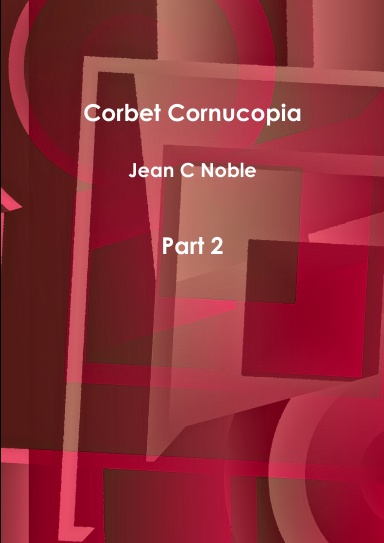 Corbett Cornucopia Part 2