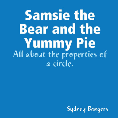 Samsie the Bear and the Yummy Pie