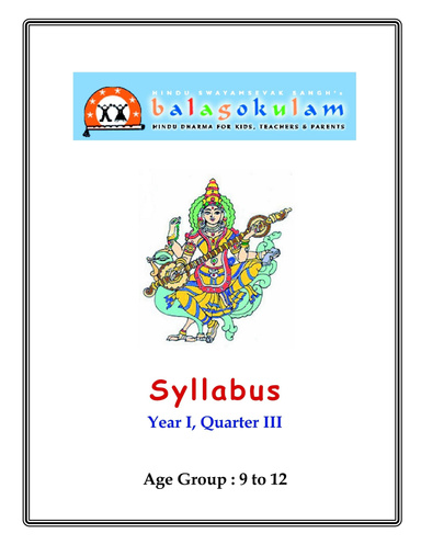 Balagokulam Syllabus - Year I, Quarter III - Age Group 9-12
