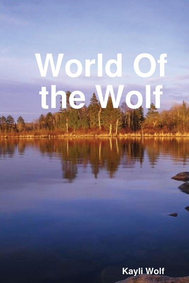 World Of the Wolf