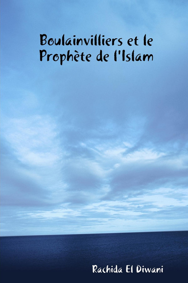Boulainvilliers et le Prophète de l'Islam