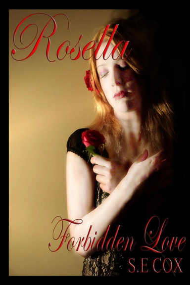 Rosella Book 1: Forbidden Love