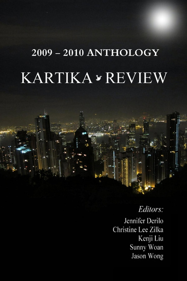 Kartika Review: 2009-2010 Anthology