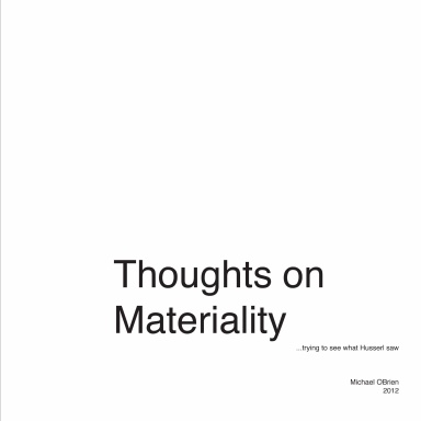 Beginning Thoughts on Materiality