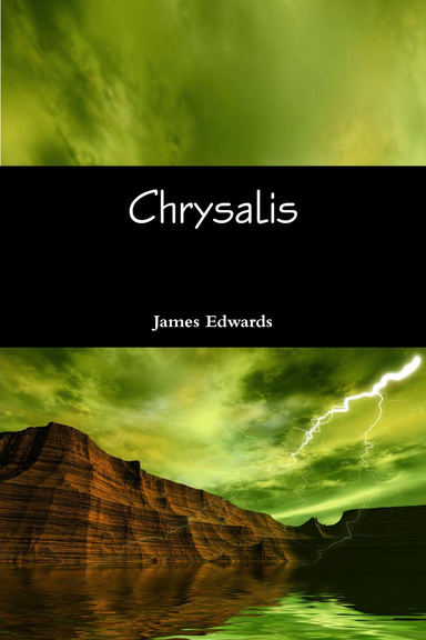 Chrysalis