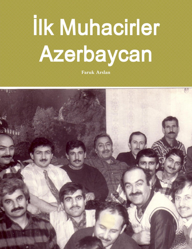 İlk Muhacirler  Azerbaycan