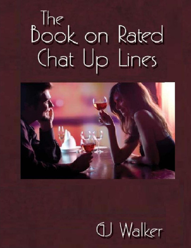 The Book of Rated chat up lines
