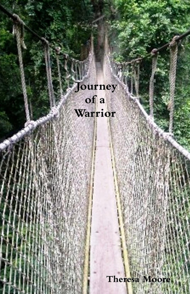 Journey of a Warrior