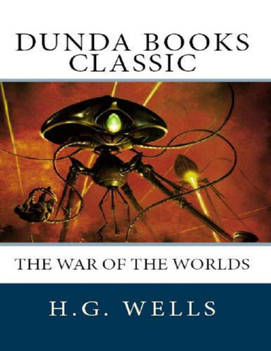 The War of the Worlds (Dunda Books Classic)