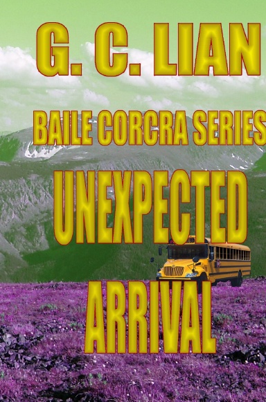 Baile Corcra Series Unexpected Arrival