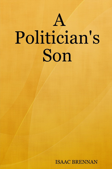 A Politician's Son