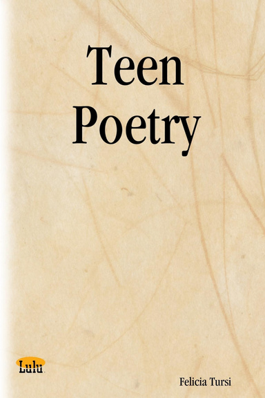Teen Poetry