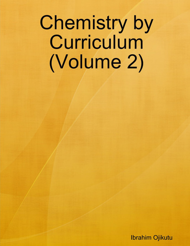 Chemistry by Curriculum (Volume 2)