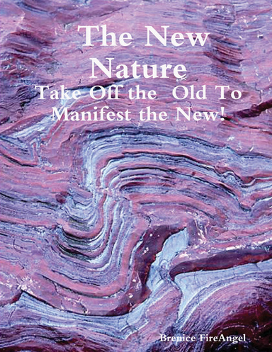 Taking On The New Nature