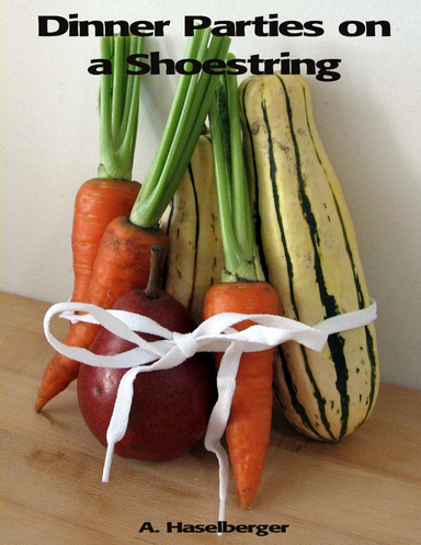 Dinner Parties on a Shoestring