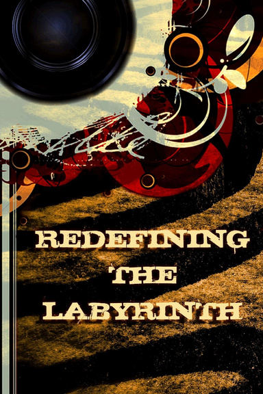 Redefining The Labyrinth