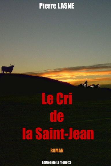 Le Cri de la Saint Jean