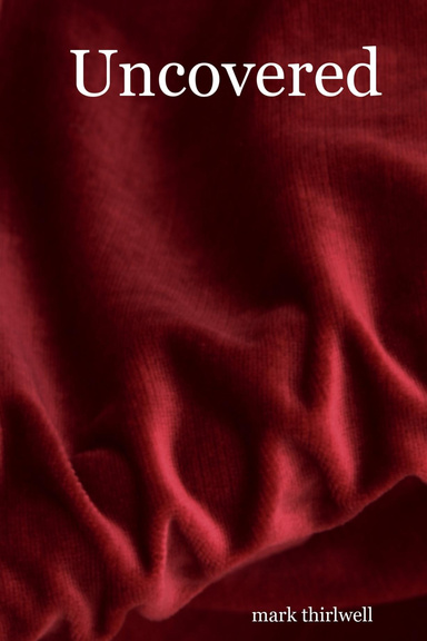 Uncovered