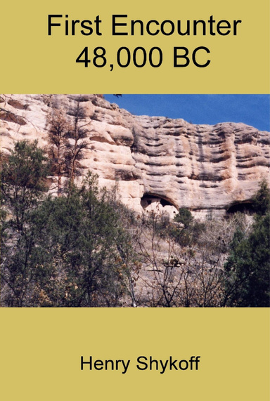 First Encounter 48,000 BC