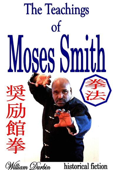 The Teachings of Moses Smith