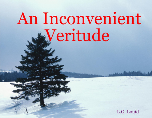 An Inconvenient Veritude