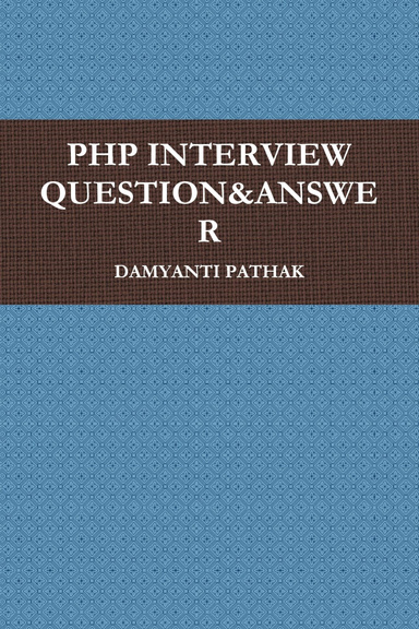 PHP INTERVIEW QUESTION&ANSWER