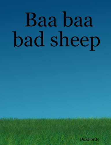 Baa baa bad sheep