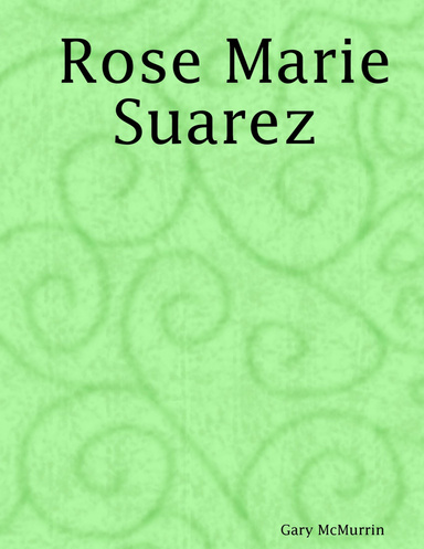 Rose Marie Suarez