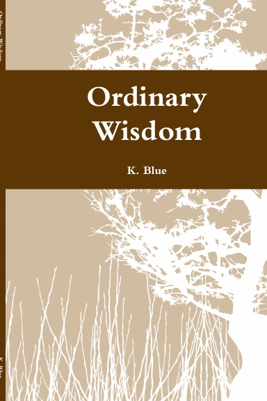 Ordinary Wisdom