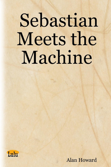 Sebastian Meets the Machine