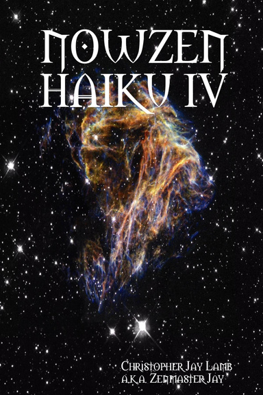 NOWZEN HAIKU IV