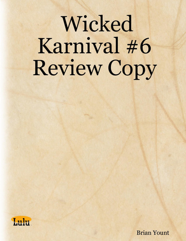 Wicked Karnival #6 Review Copy