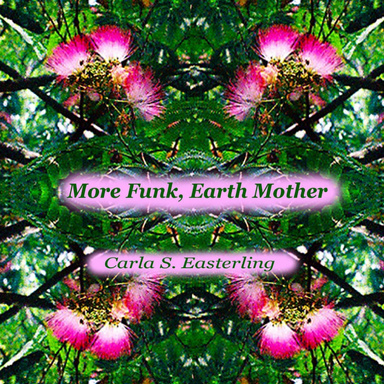 More Funk, Earth Mother