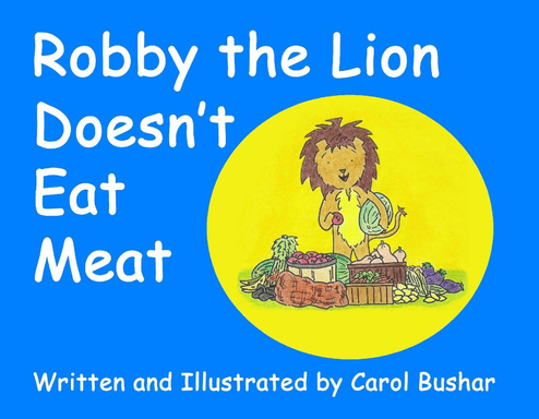 Robby the Lion Doesn't Eat Meat