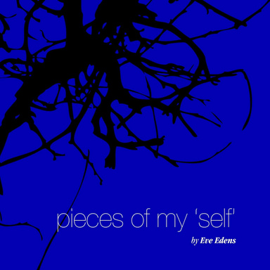 pieces of my 'self'