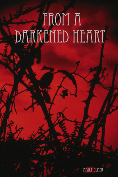 From a Darkened Heart