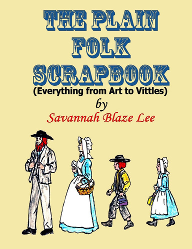The Plain Folk Scrapbook