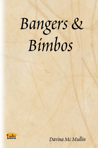 Bangers & Bimbos