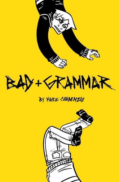 Bad Grammar: Chapter 1