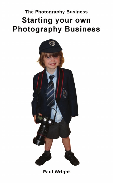 The Photography Business - Starting your own Photography Business