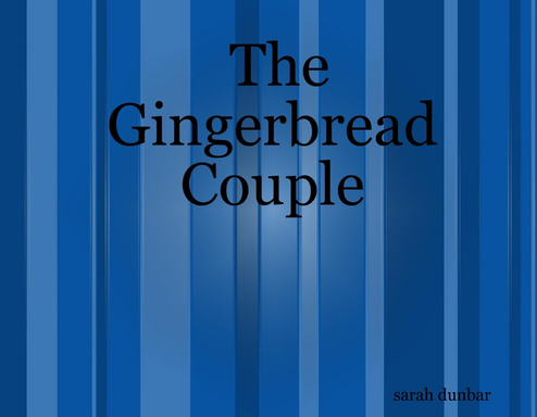 The Gingerbread Couple