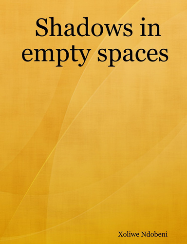 Shadows in empty spaces