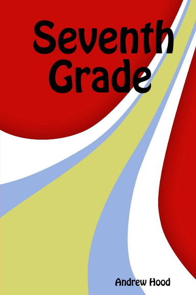 Seventh Grade