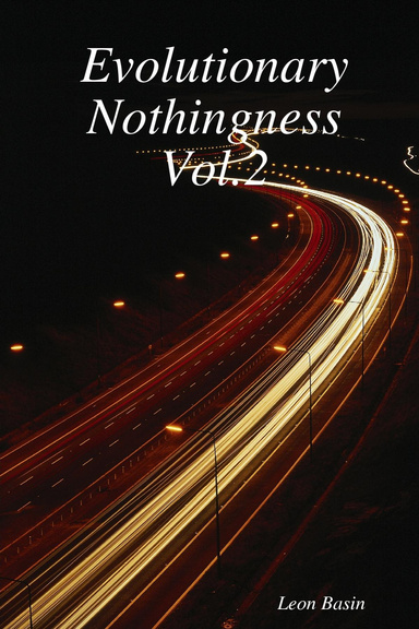 Evolutionary Nothingness Vol.2